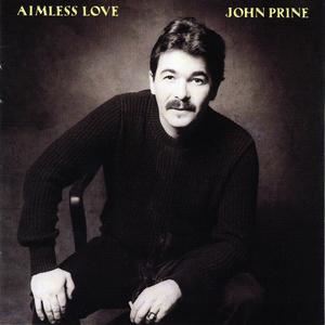 John Prine《The Oldest Baby in the World》歌词