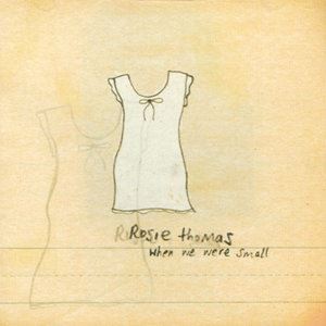 Rosie Thomas《2 Dollar Shoes》歌词歌曲LRC下载