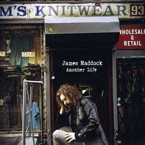 James Maddock《Another Life》歌词