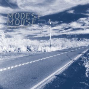 Modest Mouse《Dramamine》歌词歌曲LRC下载