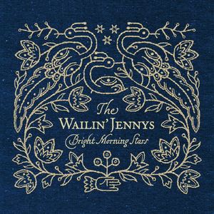 The Wailin' Jennys《Bird Song》歌词歌曲LRC下载