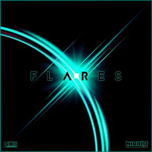 NIVIRO《Flares》歌词歌曲LRC下载