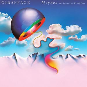 Giraffage《Maybes》歌词歌曲LRC下载