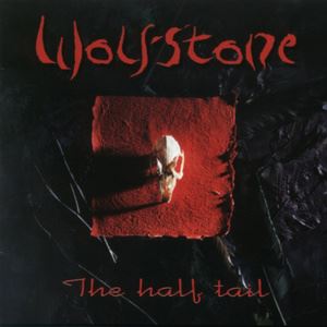 Wolfstone《Heart and Soul》歌词