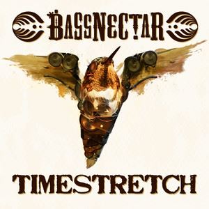 Bassnectar《Timestretch (West Coast Lo Fi Remix)》歌词