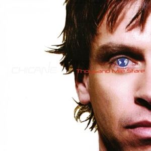 Chicane《Windbreak》歌词