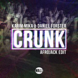 Afrojack《Crunk (Afrojack Edit)》歌词