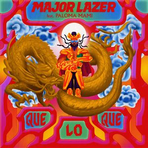 Major Lazer《QueLoQue (feat. Paloma Mami)》歌词歌曲LRC下载