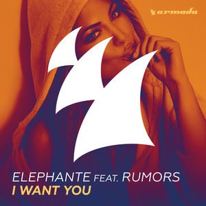 Elephante《I Want You (Original Mix)》歌词歌曲LRC下载
