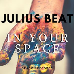 Julius Beat《In Your Space (Extended Mix)》歌词歌曲LRC下载