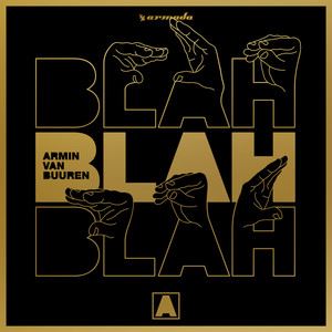 Armin van Buuren《Blah Blah Blah (Extended Mix)》歌词歌曲LRC下载