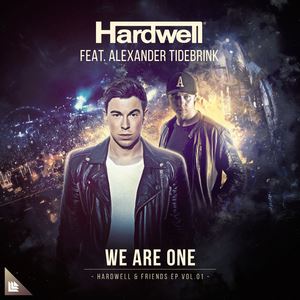 Hardwell《We Are One (Extended Mix)》歌词歌曲LRC下载