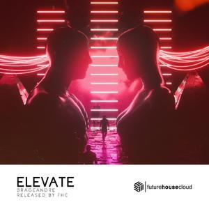 BrageAndre《Elevate》歌词歌曲LRC下载