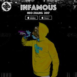 Neo Zhang《Infamous [Clean] Prod. Neo Zhang》歌词