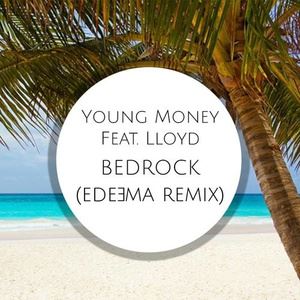 Edeema《Bedrock (Edeema Remix)》歌词歌曲LRC下载