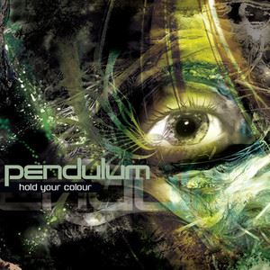 Pendulum《Hold Your Colour》歌词歌曲LRC下载
