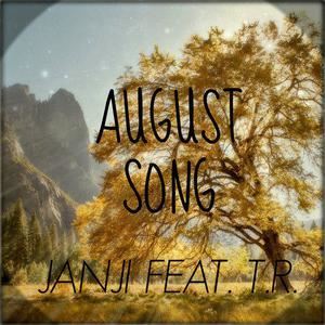 Janji《August Song》歌词