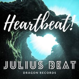Julius Beat《Heartbeat! (Extended Mix)》歌词歌曲LRC下载