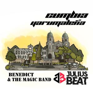 Benedict The Magic Band《Cumbia Yarumalena (Extended Mix)》歌词歌曲LRC下载