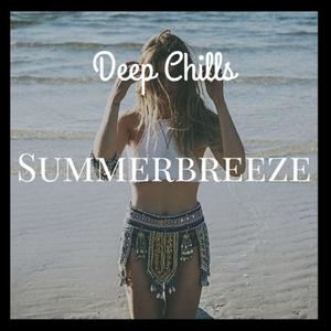 Deep Chills《Summerbreeze》歌词