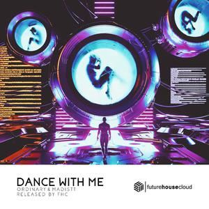 Madistt《Dance With Me》歌词歌曲LRC下载