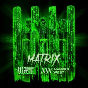 Maurice West《Matrix (Extended Mix)》歌词歌曲LRC下载