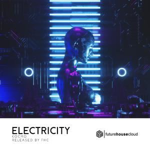 Kocmo《Electricity》歌词歌曲LRC下载
