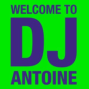 DJ Antoine《DJ Antoine Special DJ Mix》歌词