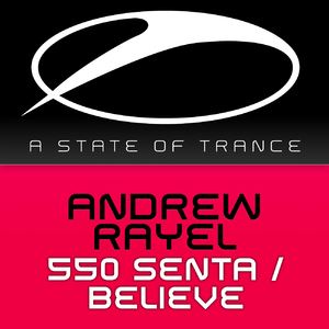 Andrew Rayel《550 Senta (Aether Mix)》歌词歌曲LRC下载