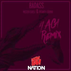 Picant3 Sound《BADASS (4AG1 Remix)》歌词歌曲LRC下载