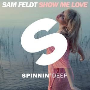 Sam Feldt《Show Me Love (Original Mix)》歌词歌曲LRC下载