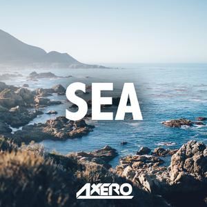 Axero《Sea》歌词