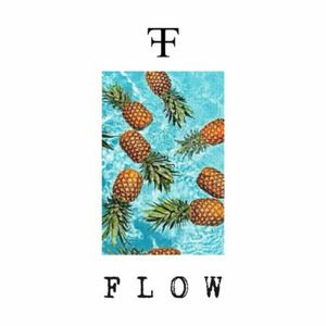 Fredji《Flow》歌词歌曲LRC下载