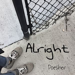 周鹏霄《Alright》歌词歌曲LRC下载