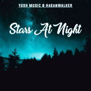 Yushmusic《Stars at Night》歌词歌曲LRC下载