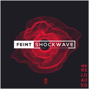 Feint《Shockwave》歌词歌曲LRC下载