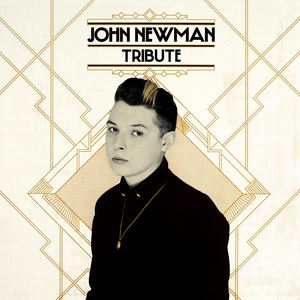 John Newman《Down the Line》歌词歌曲LRC下载