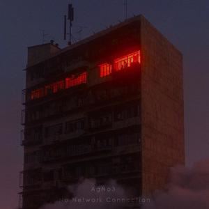 AgNo3《No Network Connection》歌词歌曲LRC下载
