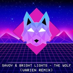 Savoy《The Wolf (Varien Remix)》歌词歌曲LRC下载
