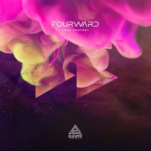 Fourward《Lose Control》歌词歌曲LRC下载