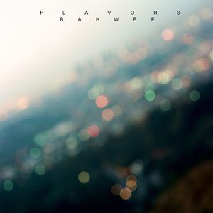 Bahwee《Flight》歌词歌曲LRC下载