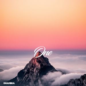 Dhamika《One》歌词歌曲LRC下载