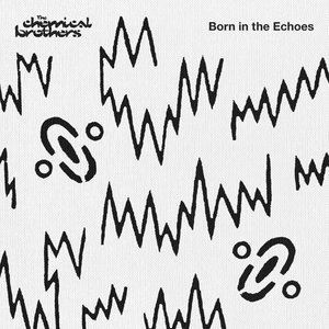 The Chemical Brothers《Go (Extended Mix)》歌词歌曲LRC下载