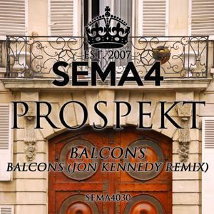 Prospekt《Balcons (Jon Kennedy Remix)》歌词歌曲LRC下载