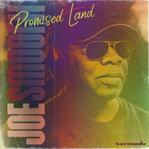 Joe Smooth《Promised Land》歌词歌曲LRC下载