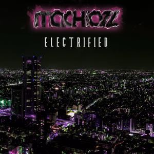 Machiazz《Electrified》歌词歌曲LRC下载