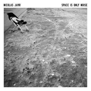 Nicolas Jaar《Too Many Kids Finding Rain In the Dust》歌词歌曲LRC下载