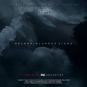 Blurred Signs《Asleep》歌词歌曲LRC下载