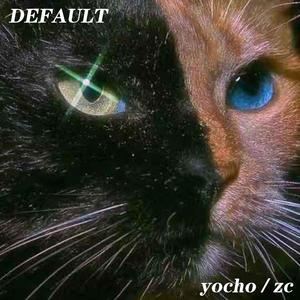 zc木蘭《DEFAULT / 默》歌词歌曲LRC下载
