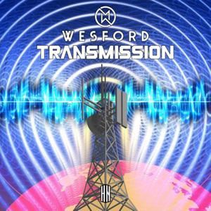 Wesford《Transmission》歌词歌曲LRC下载